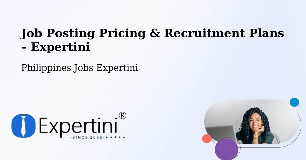 Job Posting Pricing & Recruitment Plans – Lambakin - Lambakin, Philippines Jobs Expertini